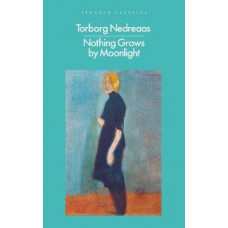 Nothing Grows by Moonlight
