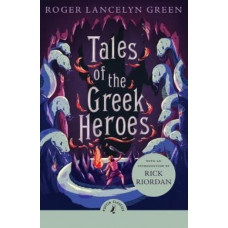 Tales of the Greek Heroes
