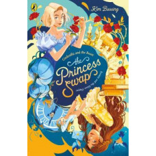 The Princess Swap 1: Cinderella and the Beast (or, Beauty and the Glass Slipper)
