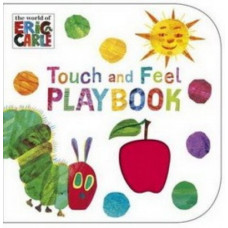 Very Hungry Caterpillar: Touch & Feel Playbook BOARD BOOK