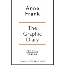 Anne Frank's Diary: The Graphic Novel