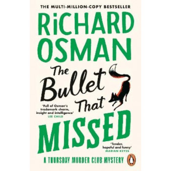 The Bullet That Missed (The Thursday Murder Club 3)