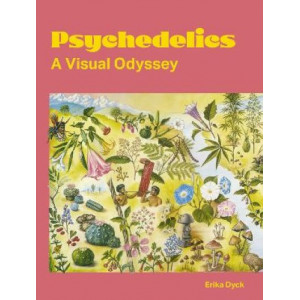 Psychedelics: A Visual Odyssey