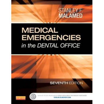 Medical Emergencies in the Dental Office 7e