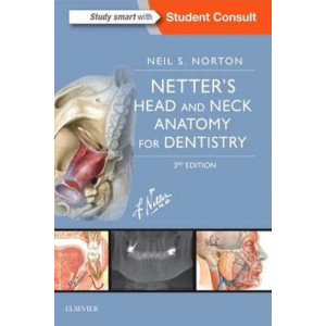 Netter's Head and Neck Anatomy for Dentistry 3E