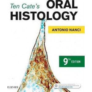 Ten Cate's Oral Histology: Development, Structure, and Function (9th Edition)