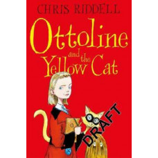 Ottoline and the Yellow Cat