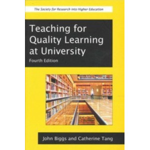 Teaching for Quality Learning at University (4th edition)