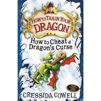 How to Train Your Dragon: How To Cheat A Dragon's Curse: Book 4