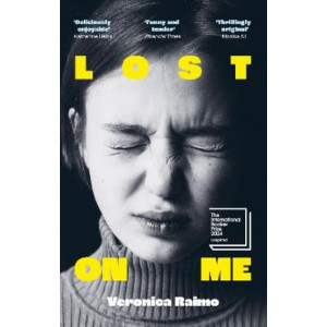 Lost on Me *Longlist International Booker Prize 2024*