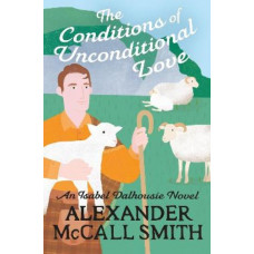 The Conditions of Unconditional Love