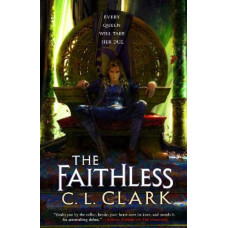 Faithless, The : Magic of the Lost, Book 2