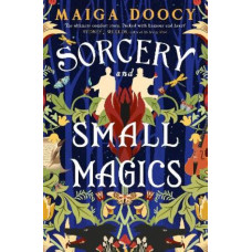 Sorcery and Small Magics *Staff Pick 2024*