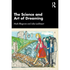 The Science and Art of Dreaming