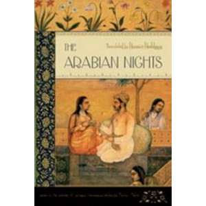 Arabian Nights, The (Based on the text Edited by Muhsin Mahdi)