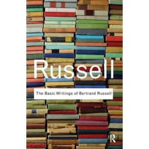 Basic Writings of Bertrand Russell