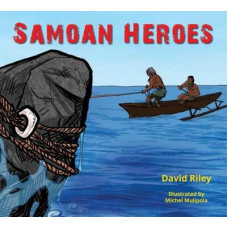 Samoan Heroes : Pasifika Heroes #1