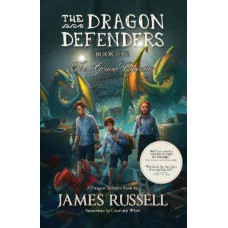 The Dragon Defenders - Book Five: The Grand Opening