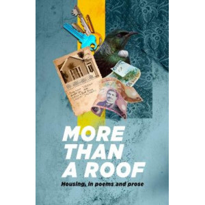 More Than a Roof: Housing, in poems and prose