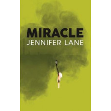 Miracle *2024 Ngaio Marsh Awards Winner*