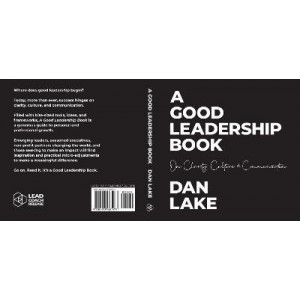 A Good Leadership Book: On Clarity, Culture & Communication