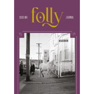 Folly Literary Journal Issue 001