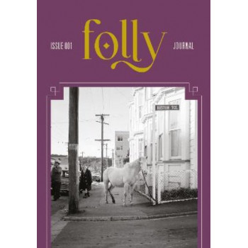 Folly Literary Journal Issue 001