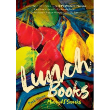 Lunch Books: Pack Three: A collection of stories by STEM Writers Nelson