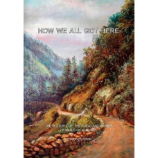 How We All Got Here: The history of the Rugg and Hanna families of Kumara