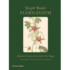 Joseph Banks' Florilegium: Botanical Treasures from Cook's First Voyage