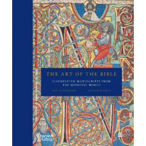 Art of the Bible, The : Illuminated Manuscripts from the Medieval World