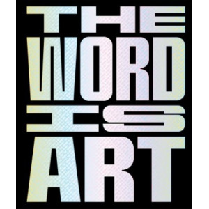 Word is Art, The
