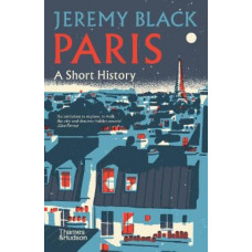 Paris: A Short History