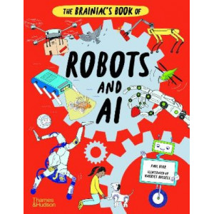 Brainiac's Book of Robots and AI, The