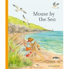 Mouse by the Sea: A Holiday in Nature