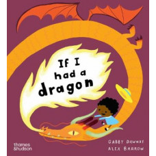 If I had a dragon