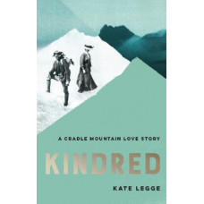 Kindred: A Cradle Mountain Love Story