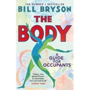 Body, The: A Guide for Occupants