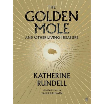Golden Mole and Other Living Treasure, The
