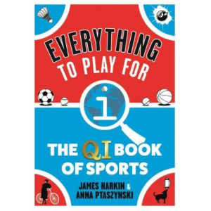 Everything to Play For: The QI Book of Sports