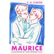 Maurice: The Illustrated Edition