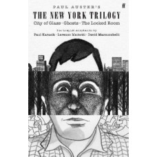 Paul Auster's The New York Trilogy: City of Glass, Ghosts, The Locked Room
