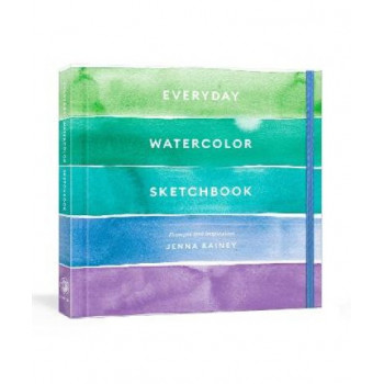 Everyday Watercolor Sketchbook: Prompts and Inspiration