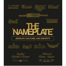 The Nameplate: Jewelry, Culture, and Identity