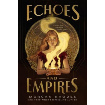 Echoes and Empires