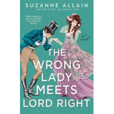 The Wrong Lady Meets Lord Right
