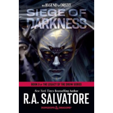 Siege of Darkness: Dungeons & Dragons: Book 3 of The Legacy of the Drow Series
