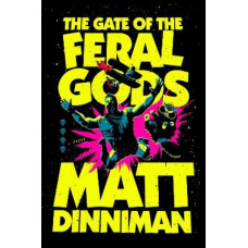 The Gate of the Feral Gods