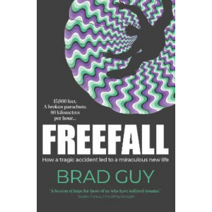 Freefall : The Luckiest Man Alive