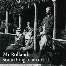 Mr Rolland: Something of an Artist